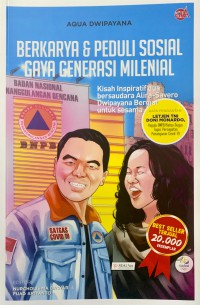 Image of Berkarya & Peduli Sosial Generasi Milenial : Kisah Inspiratif Dua Bersaudara Alira-Savero Dwipayana Bergiat untuk Sesama
